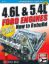 How to Rebuild 4.6/5.4L Ford Engines Revised
