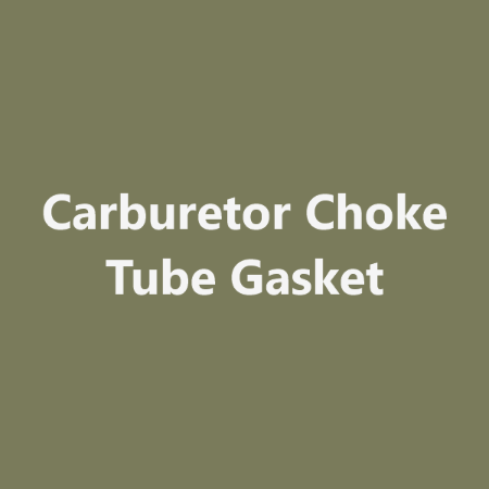 Picture for category Carburetor Choke Tube Gasket