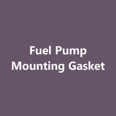Picture for category Fuel Pump Mounting Gasket