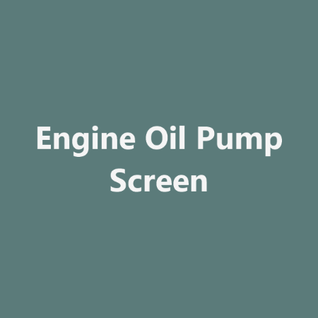 Picture for category Engine Oil Pump Screen