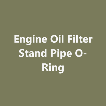 Picture for category Engine Oil Filter Stand Pipe O-Ring