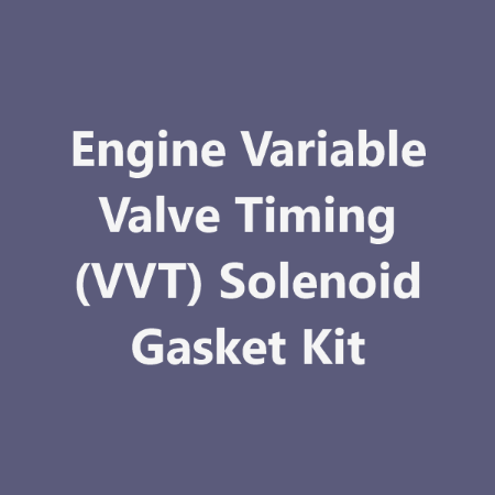 Picture for category Engine Variable Valve Timing (VVT) Solenoid Gasket Kit